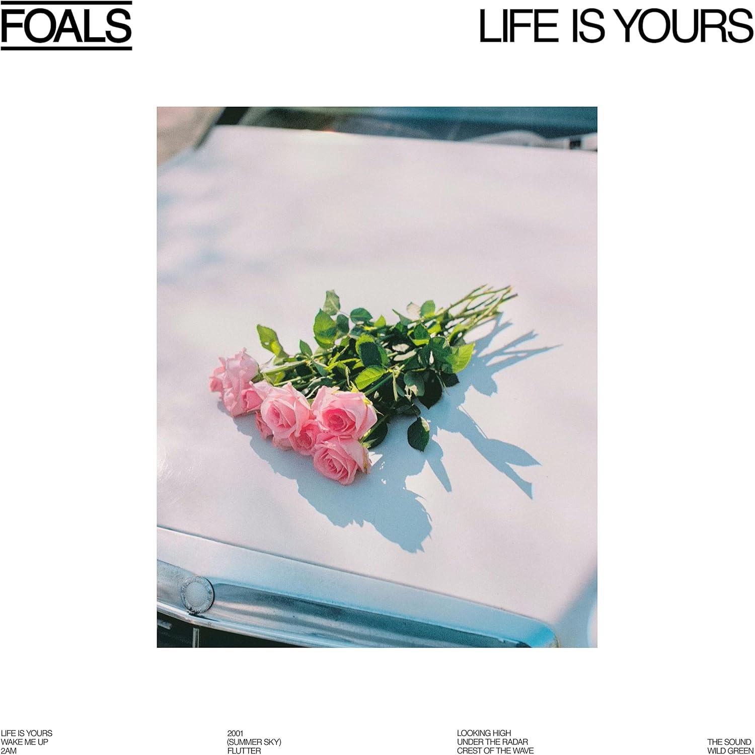 Foals - Life Is Yours (1LP WHITE LTD)
