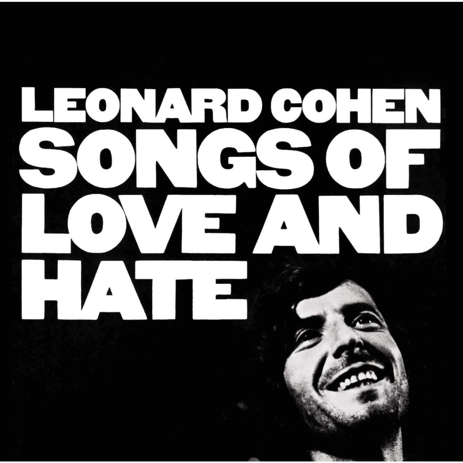 Leonard Cohen – Songs of Love and Hate