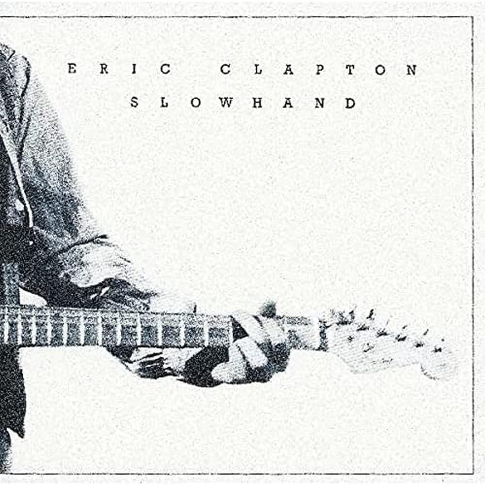 Eric Clapton - Slowhand (2012 Remaster)