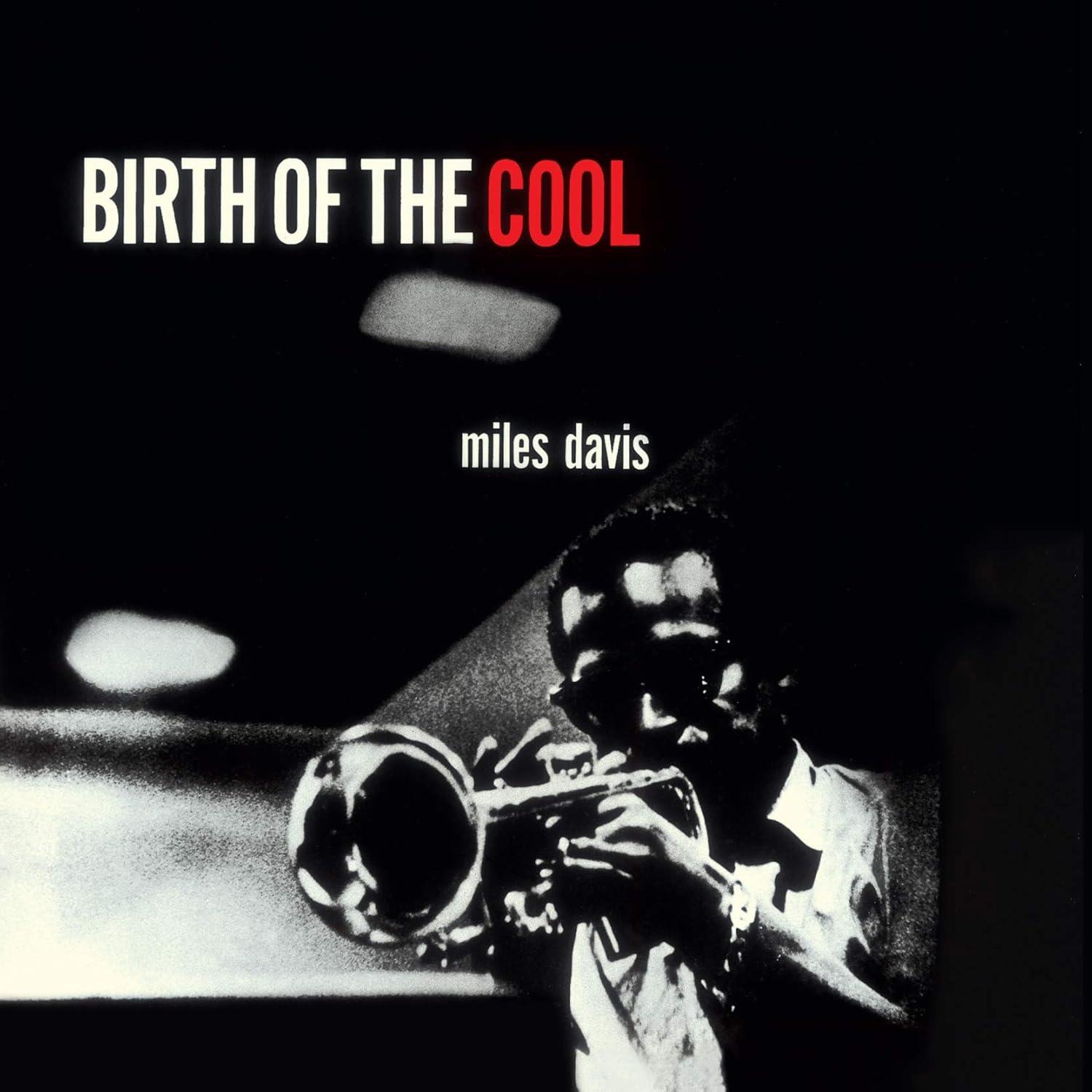 Miles Davis – Birth of the Cool (180g)
