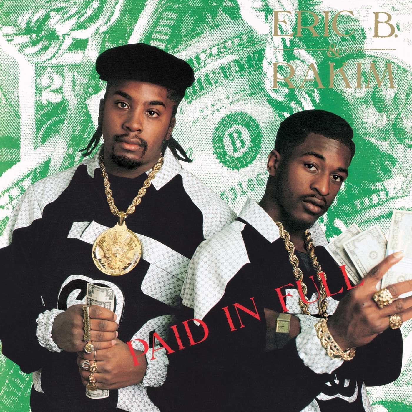 Eric B & Rakim - Paid in Full (2LP)