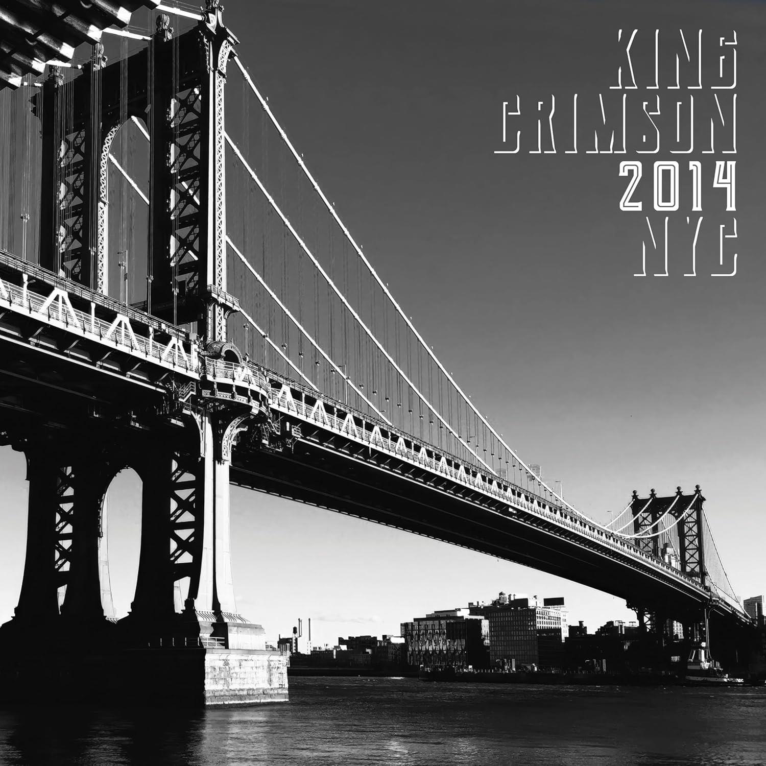 King Crimson - 2014 NYC (2LP/200g)