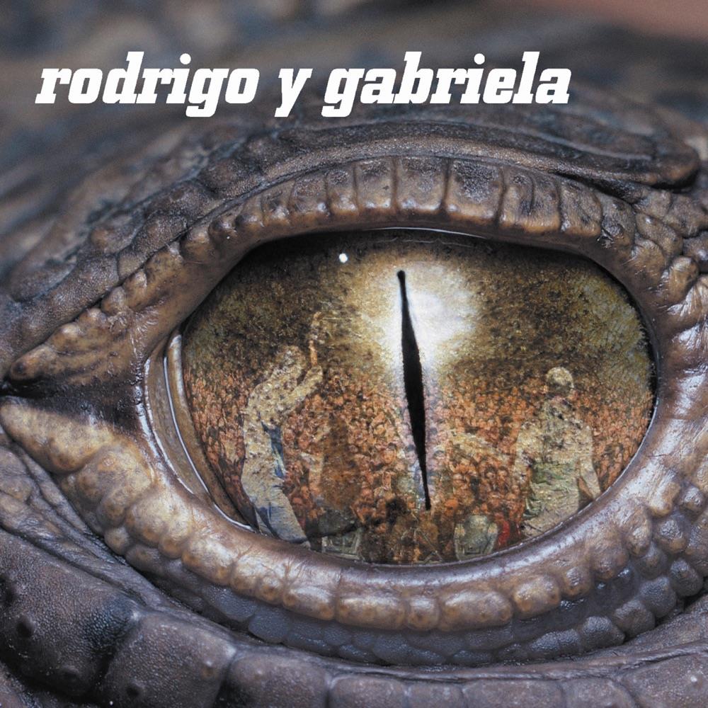 Rodrigo y Gabriela – Rodrigo y Gabriela (Deluxe Edition)