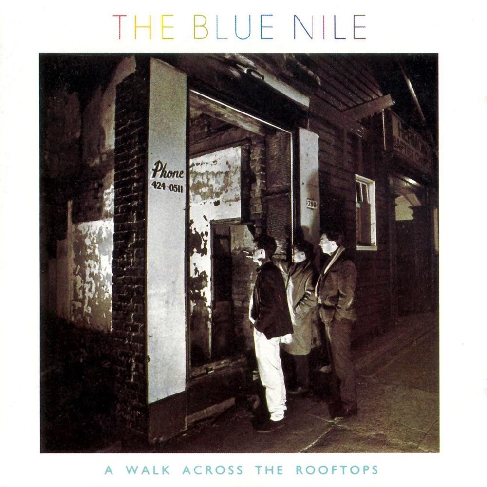 The Blue Nile – A Walk Across the Rooftops (180g)