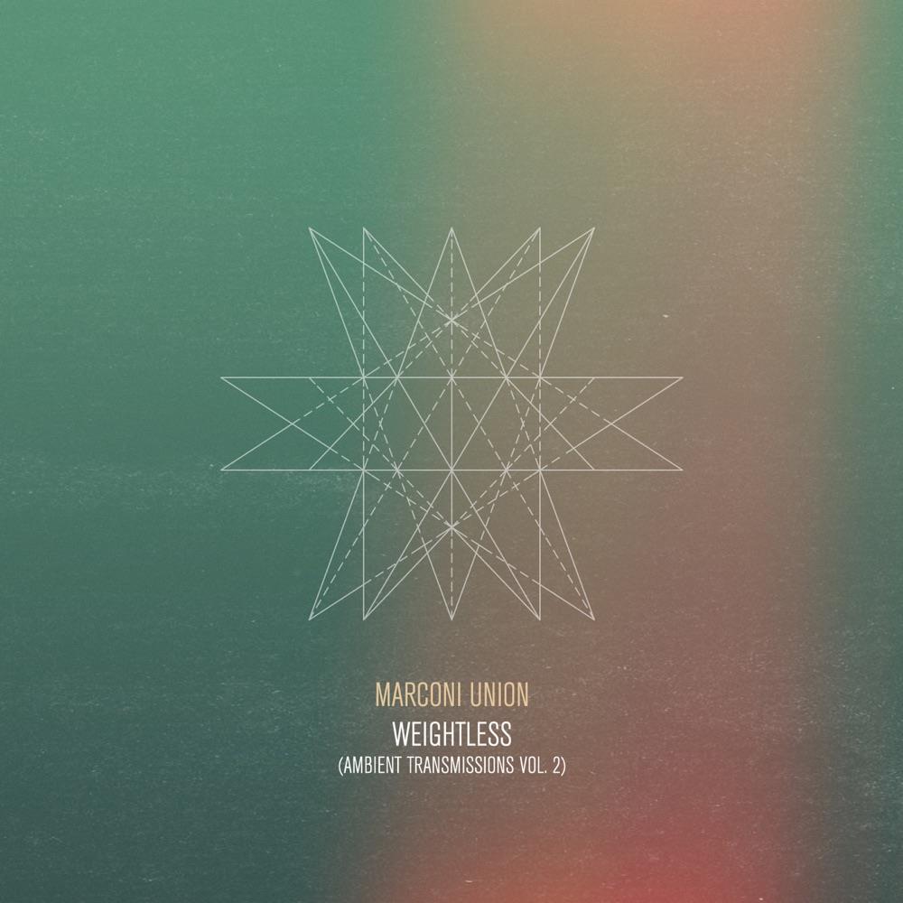 Marconi Union – Weightless (Ambient Transmission)