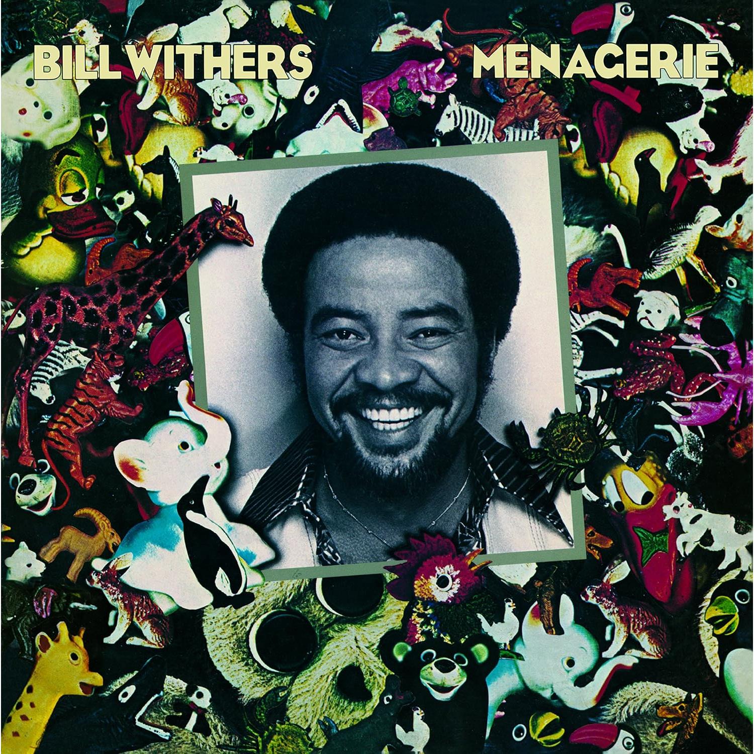 Bill Withers - Menagerie 