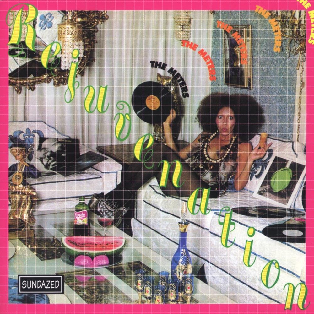The Meters – Rejuvenation + 2