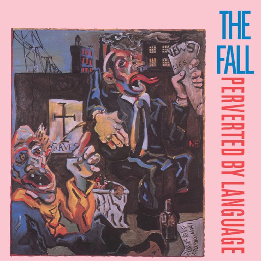 Fall – Perverted by Language