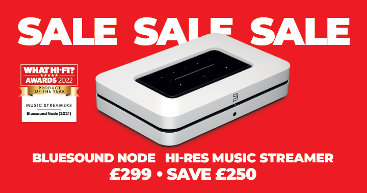 Bluesound Node Only £299