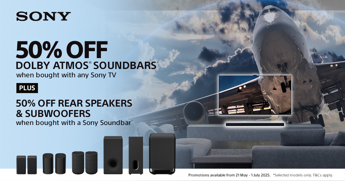 50% off Dolby Atmos soundbars when bought with any Sony BRAVIA TV Plus 50% off rear speakers and subwoofers when bought with a Sony soundbar
